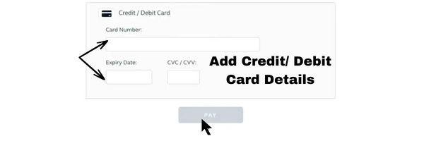 Add Credit/Debit Card Details